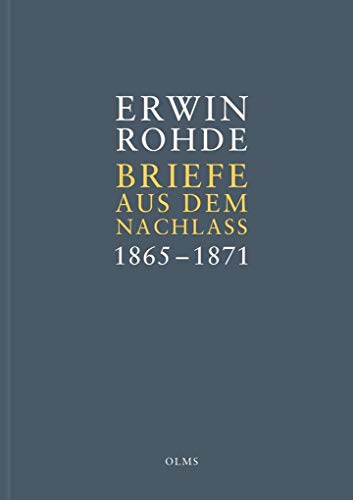 9783487151670: Briefe aus dem Nachlass. Band 1: Briefe zwischen 1865 und 1871: Mit einem Vorwort von Walter Burkert