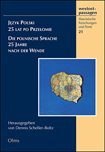 Imagen de archivo de Jezyk Polski - 25 lat po Przelomie. Die polnische Sprache - 25 Jahre nach der Wende. a la venta por Antiquariat Rainer Schlicht