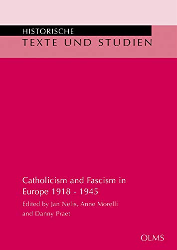 Stock image for Catholicism and Fascism in Europe 1918-1945. for sale by SKULIMA Wiss. Versandbuchhandlung