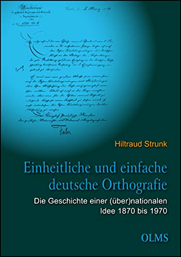 Stock image for Einheitliche und einfache deutsche Orthografie. for sale by SKULIMA Wiss. Versandbuchhandlung