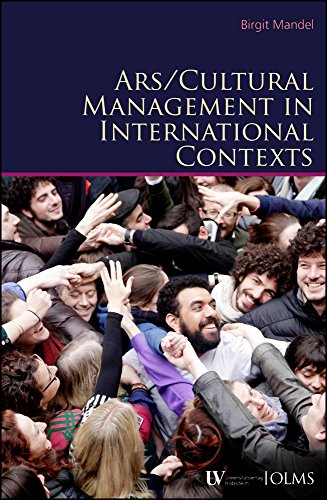 Stock image for Arts / Cultural Management in International Contexts for sale by Ebooksweb