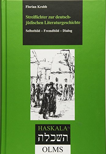 Beispielbild fr Streiflichter zur deutsch-jdischen Literaturgeschichte. zum Verkauf von SKULIMA Wiss. Versandbuchhandlung