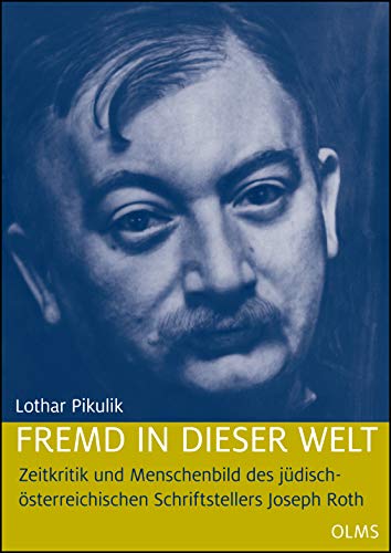 Imagen de archivo de Pikulik, L: Fremd in dieser Welt a la venta por Blackwell's