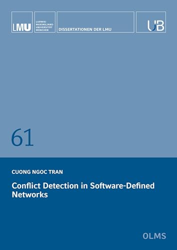 Immagine dell'editore per Conflict Detection in Software-Defined Networks venduto da Revaluation Books