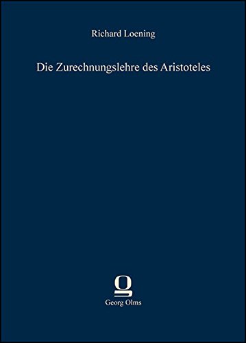 9783487303079: Die Zurechnungslehre des Aristoteles