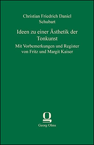 9783487304953: Ideen zu einer sthetik der Tonkunst: Mit Vorbemerkungen und Register von Fritz und Margit Kaiser