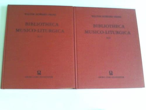 Beispielbild fr Bibliotheca Musico-Liturgica. zum Verkauf von SKULIMA Wiss. Versandbuchhandlung
