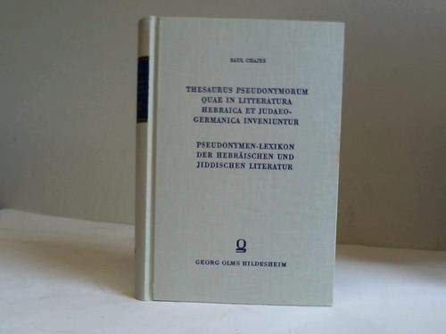 Beispielbild fr Thesaurus Pseudonymorum quae in Litteratura Hebraica et Judaeo-Germanica Inveniuntur. zum Verkauf von SKULIMA Wiss. Versandbuchhandlung