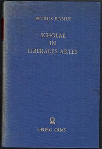 9783487525433: Scholae in liberales artes. With an introduction by Walter J. Ong.