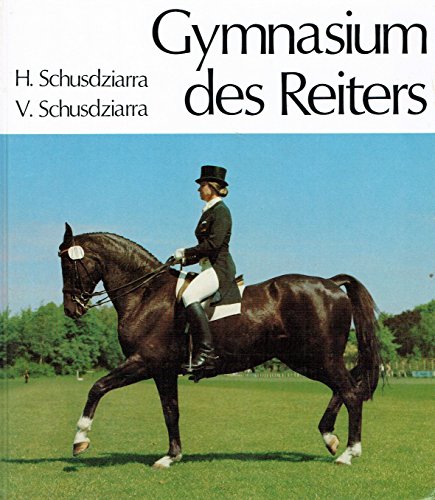 Stock image for Gymnasium des Reiters for sale by medimops