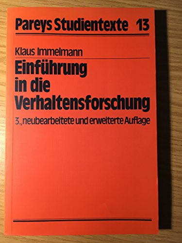 Einführung in die Verhaltensforschung (Pareys Studientexte) Klaus Immelmann - Immelmann, Klaus