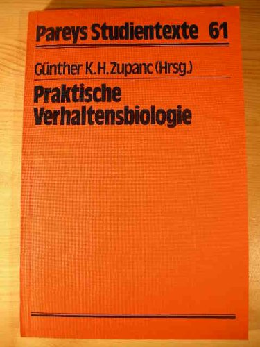 9783489629368: Praktische Verhaltensbiologie