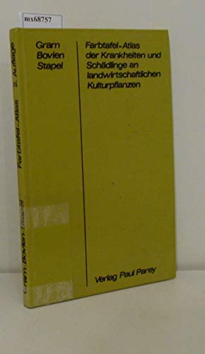 Beispielbild fr Farbtafel-Atlas der Krankheiten und Schdlinge an landwirtschaftlichen Kulturpflanzen Dt. Bearb. von Prof. Dr. Claus Buhl, lll. von Ingeborg Frederiksen u. Ellen Olsen. zum Verkauf von Kepler-Buchversand Huong Bach