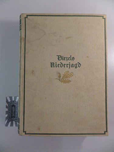 Beispielbild fr Diezels Niederjagd zum Verkauf von Bernhard Kiewel Rare Books