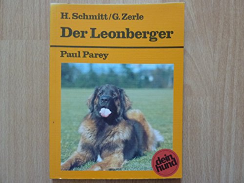9783490043191: Der Leonberger. Praktische Ratschlge fr Haltung, Pflege und Erziehung