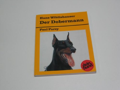 Stock image for Der Dobermann for sale by Antiquariat Leon Rterbories
