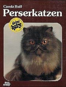 Beispielbild fr Perserkatzen. Kauf - Haltung - Pflege zum Verkauf von Martin Greif Buch und Schallplatte