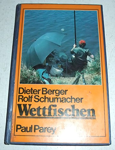 Beispielbild fr Wettfischen zum Verkauf von Leserstrahl  (Preise inkl. MwSt.)