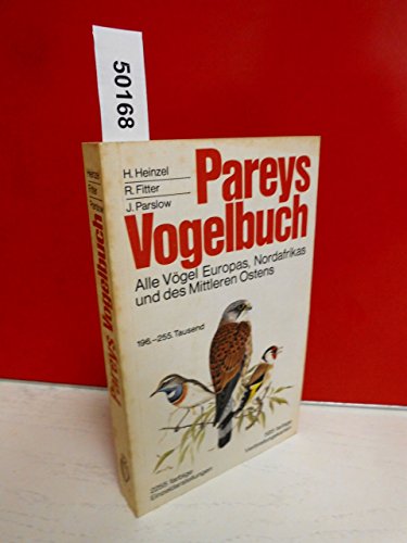 9783490199188: Pareys Vogelbuch. Alle Vgel Europas, Nordafrikas und des Mittleren Ostens