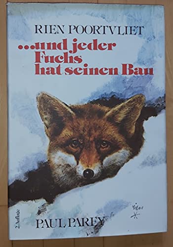 Beispielbild fr und jeder Fuchs hat seinen Bau. Unser heimisches Wild zum Verkauf von medimops