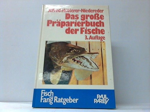 9783490269140: Das grosse Prparierbuch der Fische