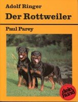 Beispielbild fr Der Rottweiler. Praktische Ratschlge fr Haltung, Pflege und Erziehung. zum Verkauf von Antiquariat Herrmann