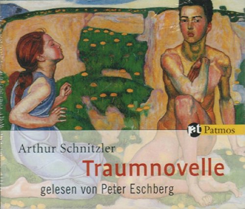 Traumnovelle [3 CD] - Schnitzler, Arthur und Peter Eschberg