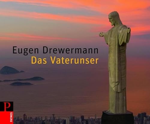 Das Vaterunser - Eugen Drewermann