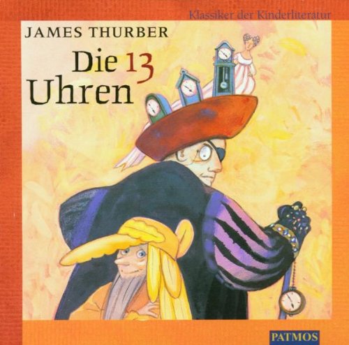 Stock image for Die 13 Uhren, 1 Audio-CD for sale by medimops