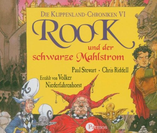 9783491241060: Rook und der schwarze Mahlstrom. 4 CDs: Die Klippenland-Chroniken 6: BD 6