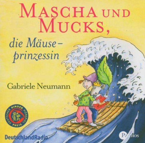Stock image for Mascha und Mucks, die Museprinzessin. CD for sale by medimops