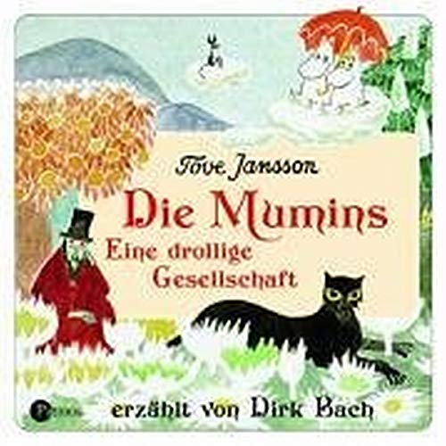 Die Mumins - eine drollige Gesellschaft. 2 CDs: BD 1 - Tove Jansson, Dirk Bach