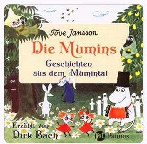 Die Mumins - Geschichten aus dem Mumintal: Ausgewählte Geschichten - Jansson, Tove