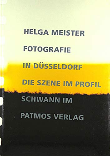 Stock image for Fotografie in Dsseldorf. Die Szene im Profil. for sale by Antiquariat am St. Vith