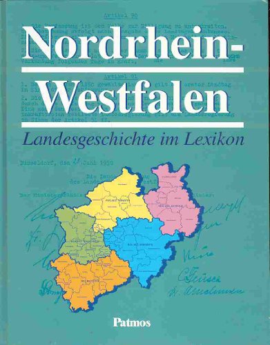 Imagen de archivo de Nordrhein- Westfalen. Landesgeschichte im Lexikon a la venta por medimops