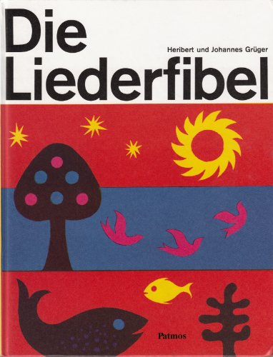Imagen de archivo de Die Liederfibel 1 a la venta por medimops