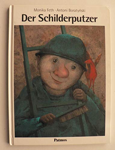 Imagen de archivo de Der Schilderputzer. a la venta por ThriftBooks-Dallas