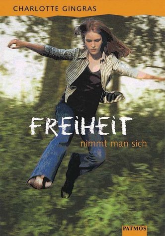 Stock image for Freiheit nimmt man sich for sale by Leserstrahl  (Preise inkl. MwSt.)