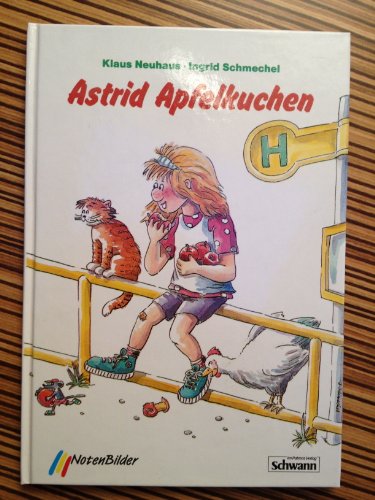 Astrid Apfelkuchen - Neuhaus, Klaus