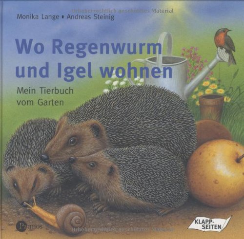 Imagen de archivo de Wo Regenwurm und Igel wohnen. Mein Tierbuch vom Garten a la venta por medimops
