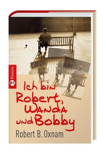Stock image for Ich bin Robert, Wanda und Bobby: Der Mann mit den elf Persnlichkeiten for sale by medimops