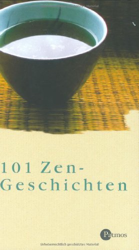 101 Zen-Geschichten. (9783491450226) by Barbara Nierhoff