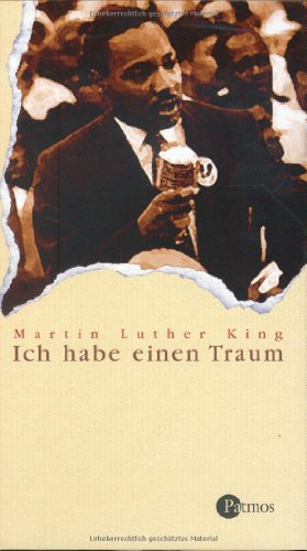 Ich habe einen Traum. (9783491450257) by King, Martin Luther