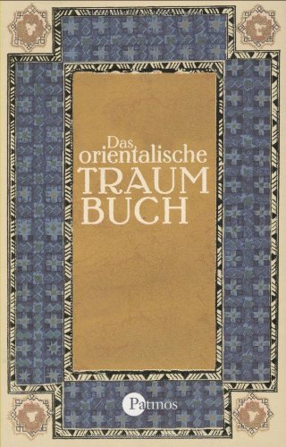 9783491450387: Das orientalische Traumbuch. Reprint der Originalausgabe von 1900