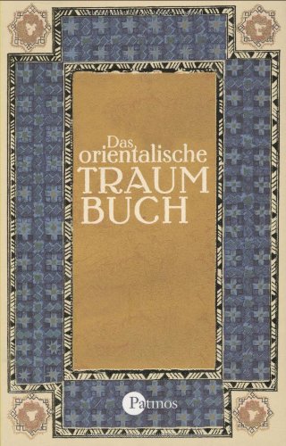 Stock image for Das orientalische Traumbuch. Reprint der Originalausgabe von 1900 for sale by medimops