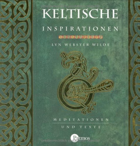 9783491450608: Keltische Inspirationen: Meditationen und Texte