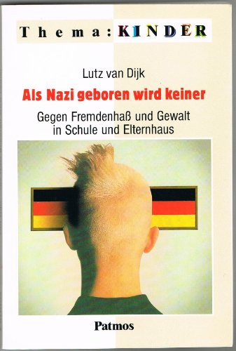 Stock image for Als Nazi geboren wird keiner for sale by Versandantiquariat Felix Mcke