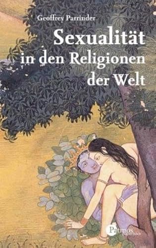 Beispielbild fr Sexualitt in den Religionen der Welt zum Verkauf von medimops