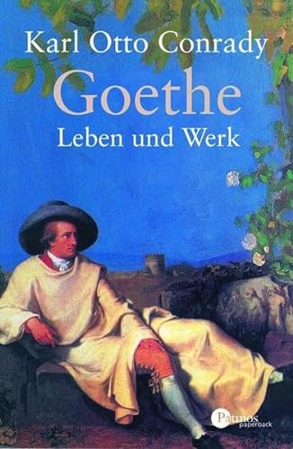 Goethe: Leben und Werk (Patmos Paperback) - Conrady Karl, Otto