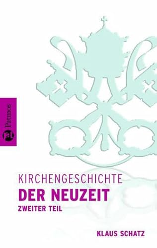Stock image for Kirchengeschichte der Neuzeit II for sale by medimops